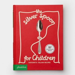 The Silver Spoon for Children (Phaidon Press)